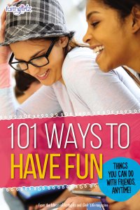 Most Fun Way Book Review: 101 Ways to Have Fun | Three Show Saturday